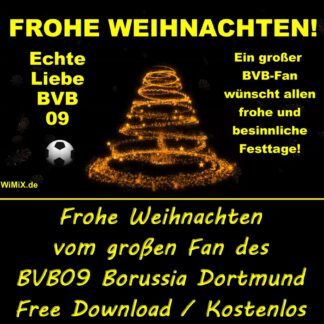 Frohe Weihnachten, BVB09, BVB 09, BVB-09, Borussia Dortmund, Dortmund, Echte Liebe, Geile Mannschaft,